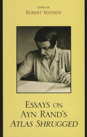 Essays on Ayn Rand's Atlas Shrugged image number 0
