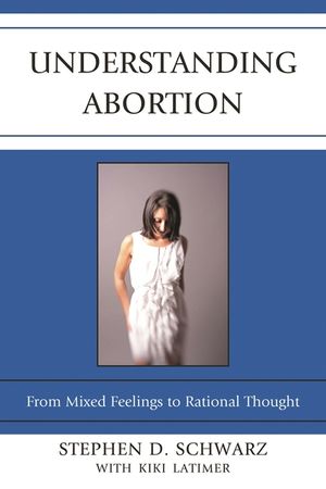 Understanding Abortion: From Mixed Feelings to Rational Thought image number 0