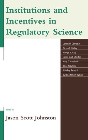 Institutions and Incentives in Regulatory Science image number 0