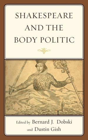 Shakespeare and the Body Politic image number 0