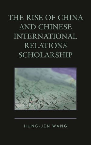 The Rise of China and Chinese International Relations Scholarship image number 0