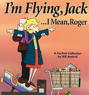 I'm Flying, Jack...I Mean, Roger image number 0
