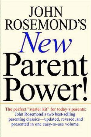 John Rosemond's New Parent Power! image number 0