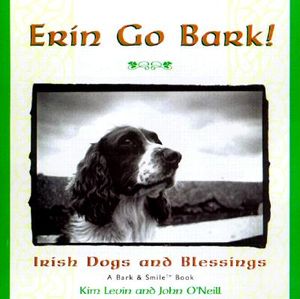 Erin Go Bark!: Irish Dogs and Blessings image number 0