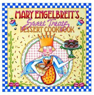 Mary Engelbreit's Sweet Treats Dessert Cookbook image number 0