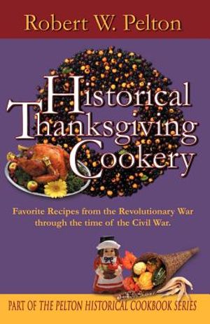 Historical Thanksgiving Cookery image number 0