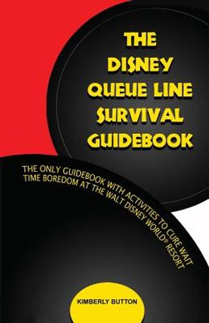 The Disney Queue Line Survival Guide image number 0