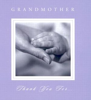 Grandmother, Thank You For... image number 0