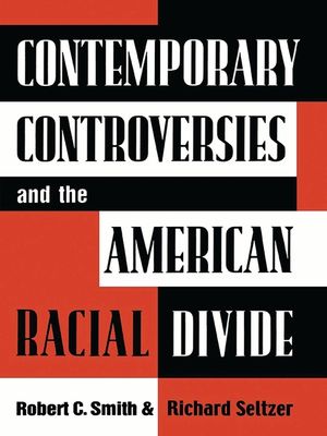 Contemporary Controversies and the American Racial Divide image number 0