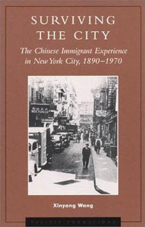 Surviving the City: The Chinese Immigrant Experience in New York City, 1890d1970 image number 0