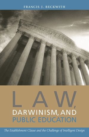 Law, Darwinism, and Public Education: The Establishment Clause and the Challenge of Intelligent Design image number 0