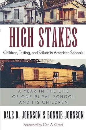 High Stakes: Children, Testing, and Failure in American Schools image number 0