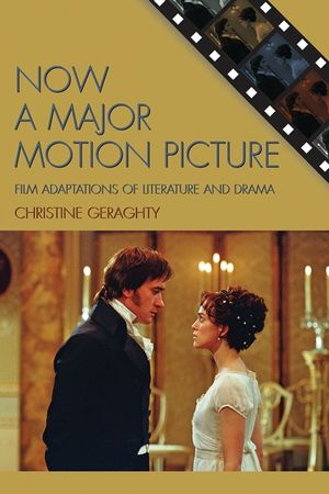 Now a Major Motion Picture: Film Adaptations of Literature and Drama image number 0