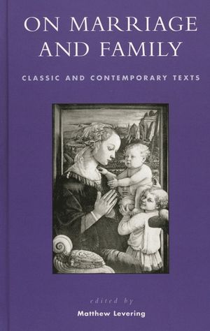 On Marriage and Family: Classic and Contemporary Texts image number 0