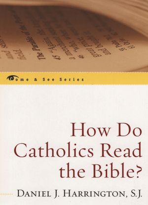 How Do Catholics Read the Bible? image number 0