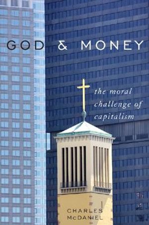 God & Money: The Moral Challenge of Capitalism image number 0