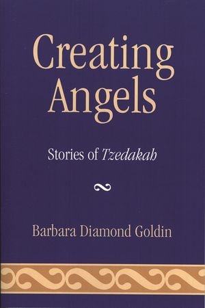 Creating Angels: Stories of Tzedakah image number 0