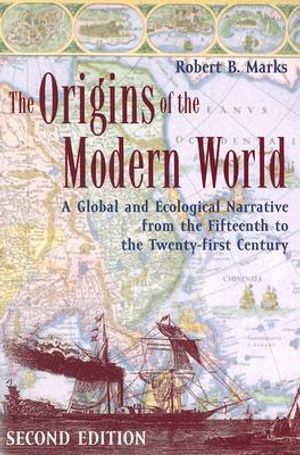 The Origins of the Modern World: A Global and Ecological Narrative from the Fifteenth to the Twenty-First Century image number 0