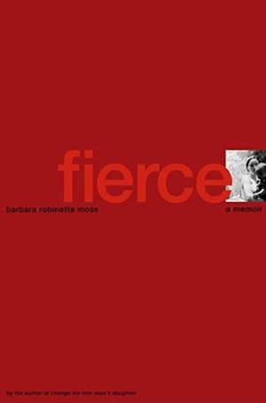 Fierce: A Memoir image number 0
