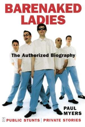 Barenaked Ladies: Public Stunts, Private Stories image number 0