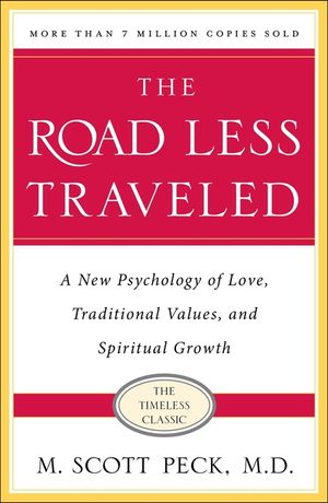 The Road Less Traveled, Timeless Edition: A New Psychology of Love, Traditional Values and Spiritual Growth image number 0