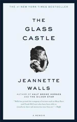 The Glass Castle: A Memoir image number 0