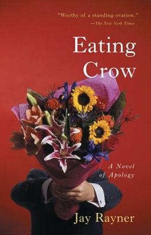 Eating Crow: A Novel of Apology image number 0