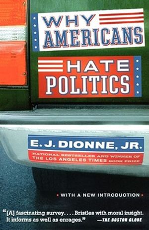 Why Americans Hate Politics image number 0