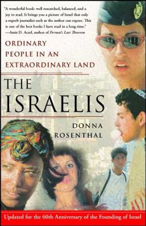 The Israelis: Ordinary People in an Extraordinary Land (Updated in 2008) image number 0
