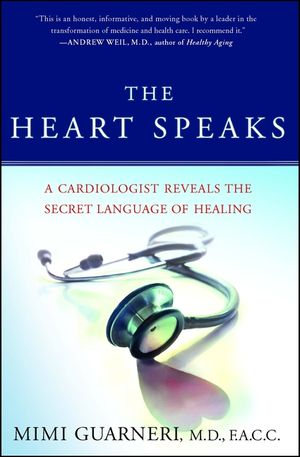 The Heart Speaks: A Cardiologist Reveals the Secret Language of Healing image number 0
