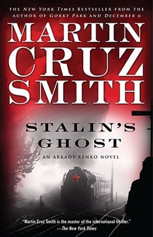 Stalin's Ghost, 6: An Arkady Renko Novel image number 0