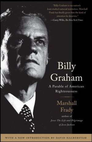Billy Graham: A Parable of American Righteousness image number 0