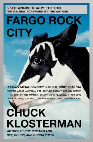 Fargo Rock City: A Heavy Metal Odyssey in Rural North Dakota image number 0