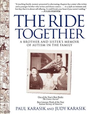 The Ride Together: A Brother and Sister's Memoir of Autism in the Family image number 0