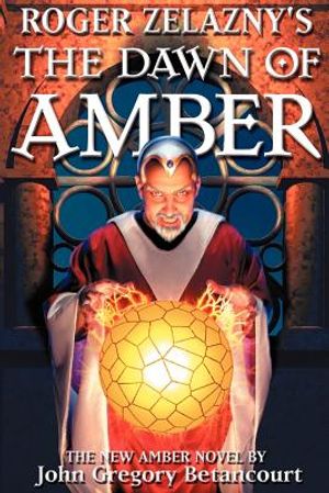 Roger Zelazny's The Dawn of Amber image number 0