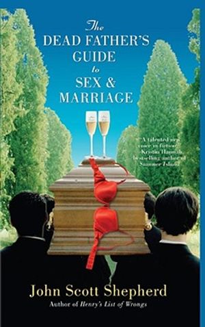 The Dead Father's Guide to Sex & Marriage image number 0