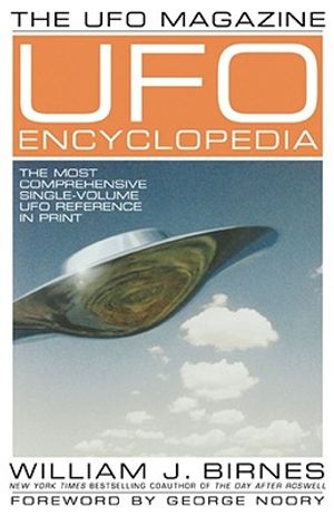 The UFO Magazine UFO Encyclopedia: The Most Compreshensive Single-Volume UFO Reference in Print image number 0