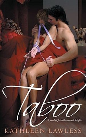 Taboo: A Novel of Forbidden Sensual Delights. image number 0