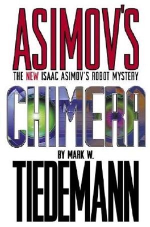 Chimera: Isaac Asimov's Robot Mystery image number 0