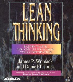 Lean Thinking: Banish Waste and Create Wealth in Your Corporation image number 0