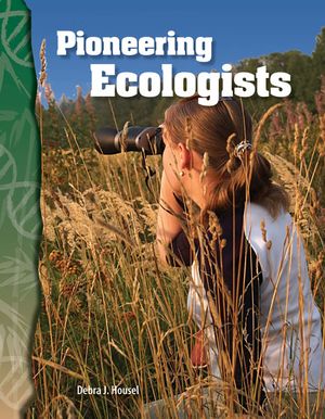 Pioneering Ecologists image number 0