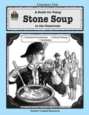 A Guide for Using Stone Soup in the Classroom image number 0