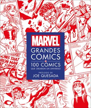 Marvel Grandes C&atilde;3mics: 100 C&atilde;3mics Que Crearon Un Universo image number 0