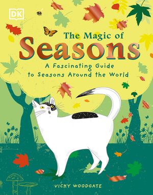 The Magic of Seasons: A Fascinating Guide to Seasons Around the World image number 0