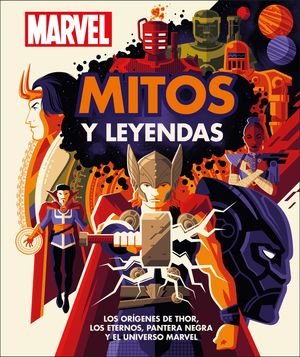 Marvel Mitos Y Leyendas: Los Or&atilde;-Genes de Thor, Los Eternos, Pantera Negra Y El Universo Marvel. image number 0