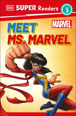 DK Super Readers Level 3 Marvel Meet Ms. Marvel image number 0