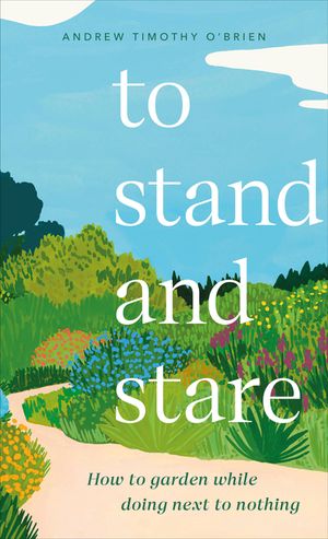 To Stand and Stare image number 0
