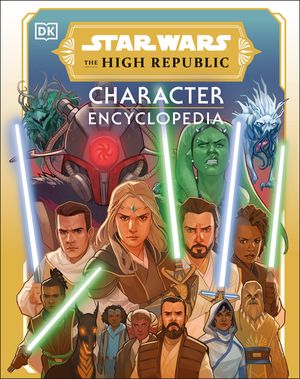 Star Wars the High Republic Character Encyclopedia image number 0