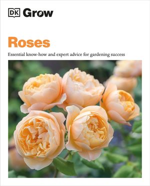 Grow Roses: Essential Know-How and Expert Advice for Gardening Success image number 0