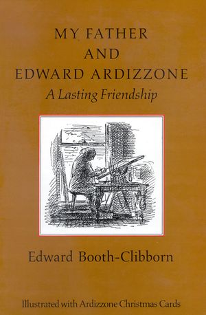 My Father and Edward Ardizzone: A Lasting Friendship image number 0